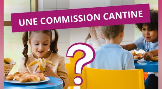  C'est quoi une commission cantine et quel intérêt pour Vezin ? 