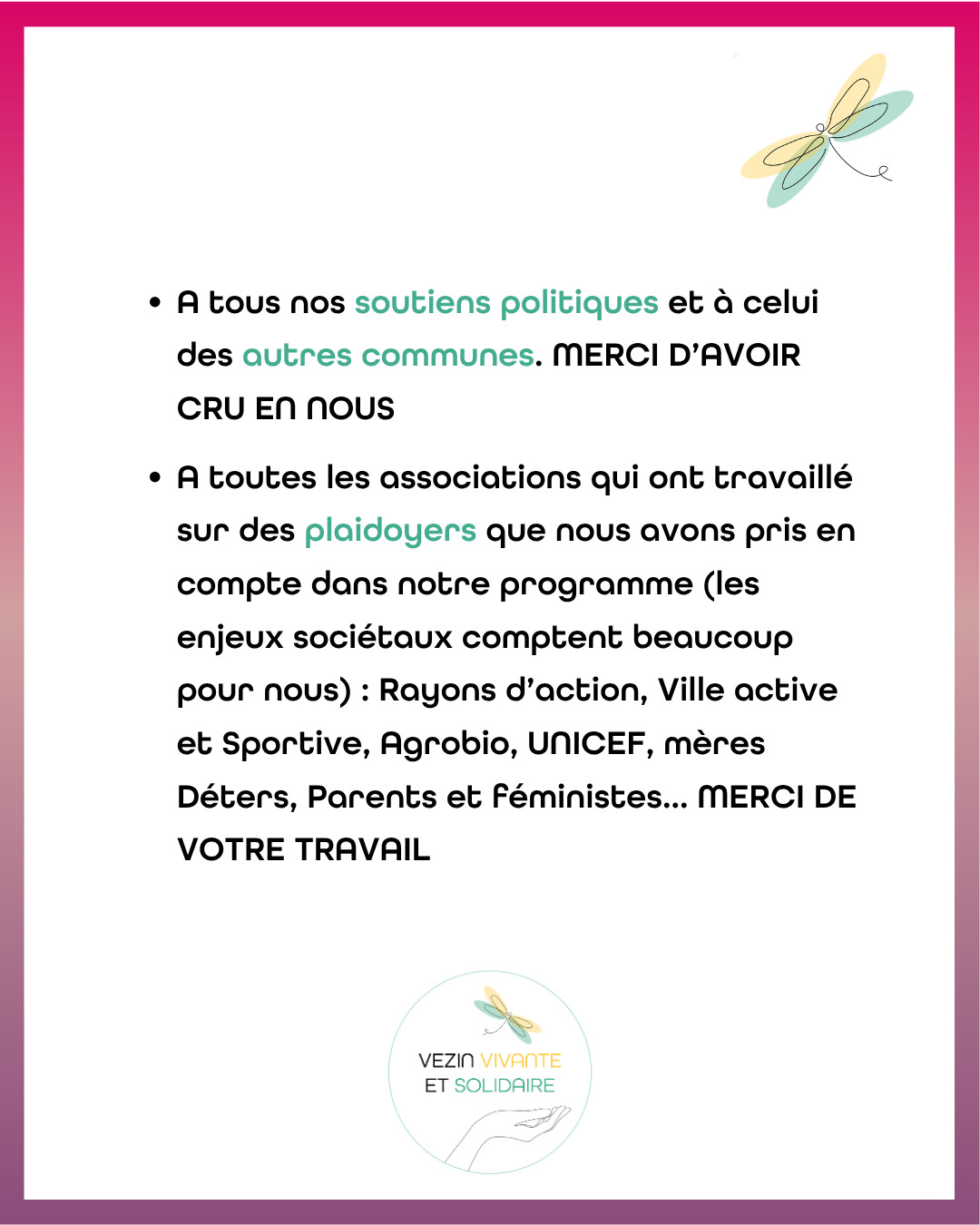 A tous nos soutiens politiques et à celui des autres communes.