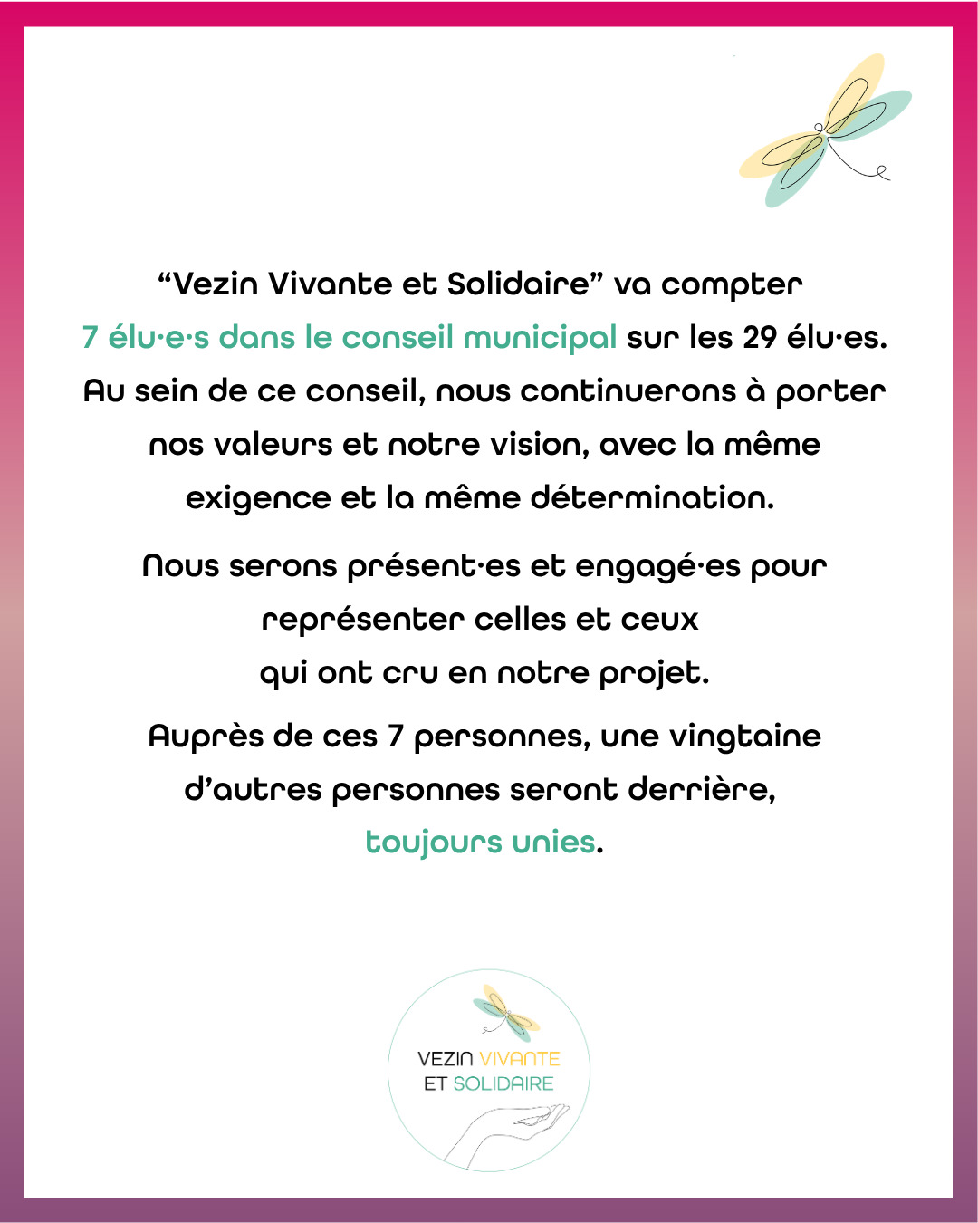 "Vezin Vivante et Solidaire" va compter 7 élu.e.s dans le conseil municipal sur les 29 élu.e.s.